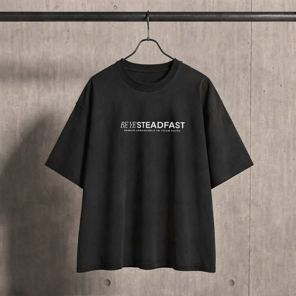 Be Ye Steadfast Tee