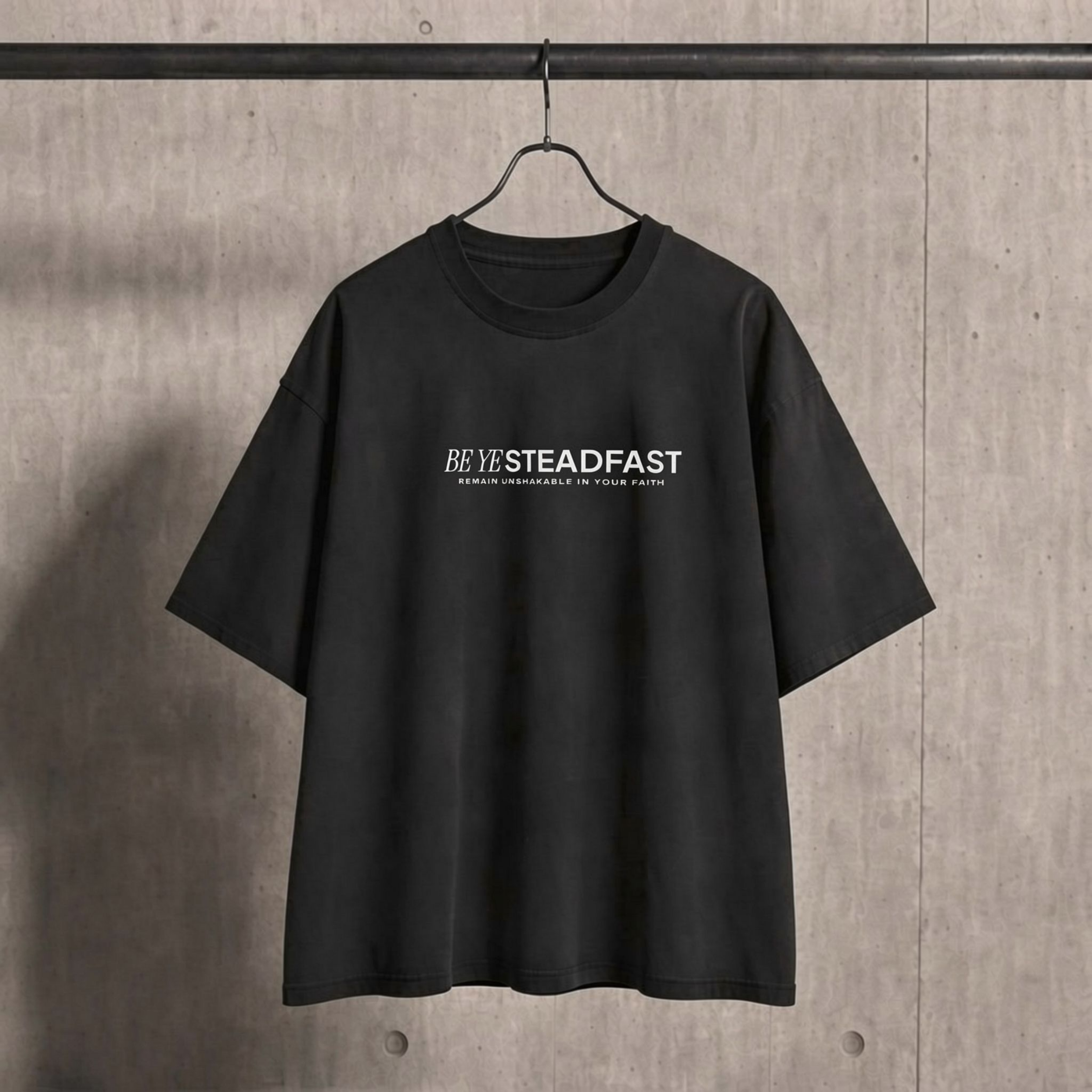 Be Ye Steadfast Tee